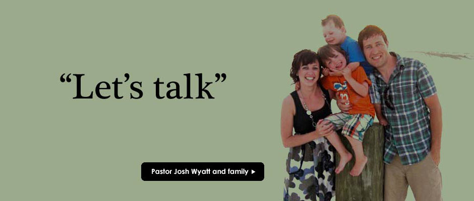 Pastor Josh Wyatt and Family